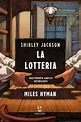 La lotteria | Shirley Jackson, Miles Hyman - Adelphi Edizioni
