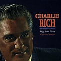 Rich, Charlie - Big Boss Man: The Groove Sessions - Amazon.com Music