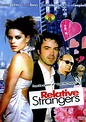Relative Strangers (2006) | Movie and TV Wiki | Fandom