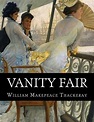 Vanity Fair by William Makepeace Thackeray (English) Paperback Book ...