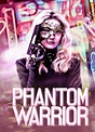 The Phantom Warrior (2024) - IMDb