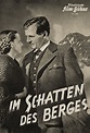 Im schatten des berges (1940) - MNTNFILM - Video on demand