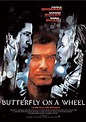 Butterfly on a Wheel -Trailer, reviews & meer - Pathé