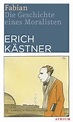 Fabian - Die Geschichte eines Moralisten von Erich Kästner | Rezension ...