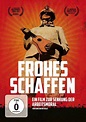 Frohes Schaffen - Ein Film zur Senkung der Arbeitsmoral auf DVD ...
