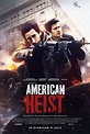 Poster American Heist (2014) - Poster Jaf în stil american - Poster 4 ...