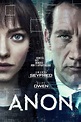 Anon (2018) - Posters — The Movie Database (TMDb)