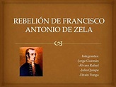 Rebelión de Francisco Antonio de Zela
