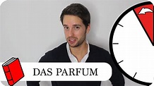 "Das Parfum" Zusammenfassung in EINER MINUTE (feat. MrWissen2Go) - YouTube
