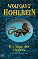 Der Hexer Sammelband 01. Die Spur des Hexers: Band 1-4 von Wolfgang ...
