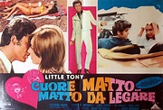 "CUORE MATTO, MATTO DA LEGARE" MOVIE POSTER - "CUORE MATTO... MATTO DA ...