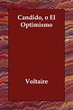 bol.com | Candido, O El Optimismo, Voltaire | 9781406832600 | Boeken