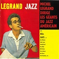 Michel Legrand - Legrand Jazz (1958) ~ All About Jazz