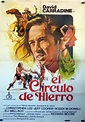 "EL CIRCULO DE HIERRO" MOVIE POSTER - "CIRCLE OF IRON" MOVIE POSTER