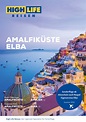 High Life Reisen – Amalfiküste und Elba 2022 by Inscript GmbH - Issuu