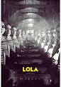 Lola (2022) - IMDb