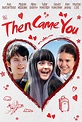 Then Came You - film 2018 - Beyazperde.com