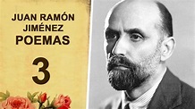 JUAN RAMÓN JIMÉNEZ | 3 de sus MEJORES POEMAS - YouTube