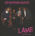 THUNDERS, JOHNNY & THE HEARTBREAKERS - L.A.M.F. Definitive Edition ...