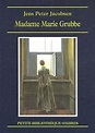Marie Grubbe - Jens Peter Jacobsen - Babelio