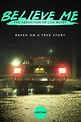 Believe Me: The Abduction of Lisa McVey (2021) - Posters — The Movie ...