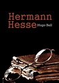 Hermann Hesse: Sein Leben und sein Werk // Biographien // Diplomica Verlag