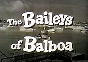 Sección visual de The Baileys of Balboa (Serie de TV) - FilmAffinity