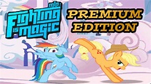 My Little Pony: Fighting is Magic - Premium Edition - YouTube