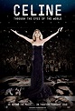 Celine: Through the Eyes of the World (2010) - FilmAffinity