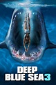 Deep Blue Sea 3 Film-information und Trailer | KinoCheck