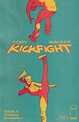 Cory Walker's Kickfight - Another Comic In Solid Blood #17 Universe