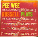 Pee Wee Russell Plays | Just for the Record
