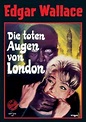 Los ojos muertos de Londres (1961) - FilmAffinity