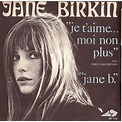 Je t 'aime ....moi non plus / jane b . by Jane Birkin & Serge ...
