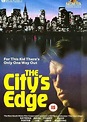 The City's Edge (1983) - IMDb