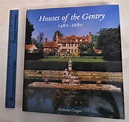 Houses of the Gentry: 1480-1680 | Nicholas Cooper