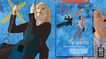 Fly Away Movie Poster on Behance