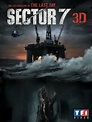 Sector 7 - Film 2011 - AlloCiné