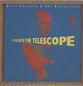Elvis Costello Little Atoms/The Other End Of The Telescope/ Distorted ...