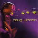 Trippy notes for bass and remixes - Doug Wimbish - CD album - Achat ...