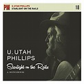 Amazon.com: Starlight on the Rails: A Songbook : Utah Phillips: Digital ...