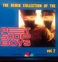 Pet Shop Boys – The Remix Collection Vol. 2 (2004, CDr) - Discogs