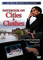 Notebook on Cities and Clothes on DVD Movie