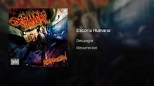 Escoria Humana - YouTube
