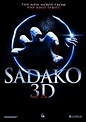 Sadako 3D in cinemas now! - LB-Films - Los Banditos Movies & Licenses