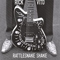 Rattlesnake Shake - Album by Rick Vito | Spotify