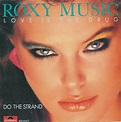 Roxy-Music-–-“Love-Is-The-Drug” - That Eric Alper