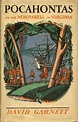 Pocahontas or The Nonparell of Virginia by GARNETT, DAVID: Near Fine ...