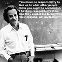 Richard Feynman on other people's expectations of you. | Richard ...