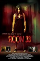 Room 33 (2009) | Movie and TV Wiki | Fandom